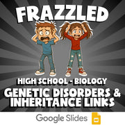 Genetic Disorders & Inheritance Links FRAZZLED Science Game - No Prep Biology