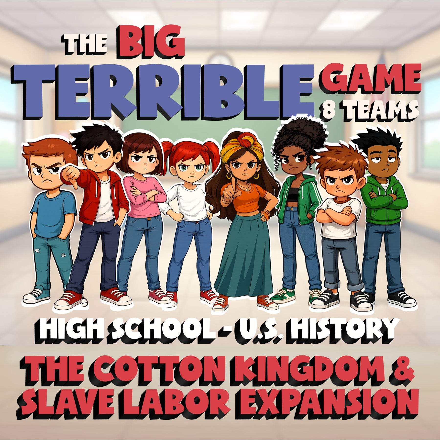 The Cotton Kingdom & Slave Labor Expansion BIG TERRIBLE GAME - U.S. History