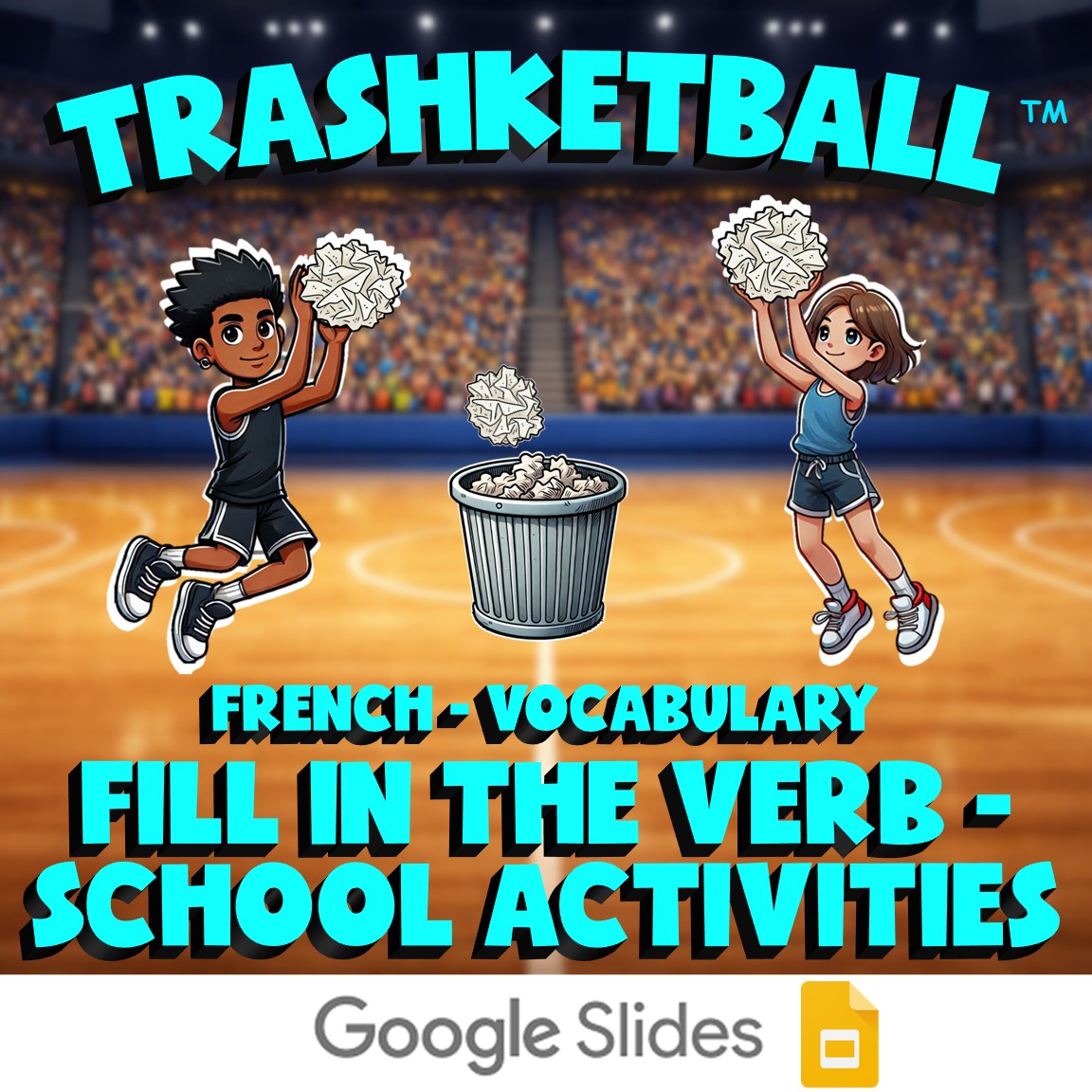 Fill In The Verb - School Activities TRASHKETBALL French Game - No Prep Exercise
