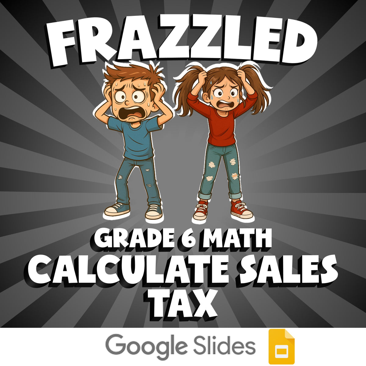 Calculate Sales Tax FRAZZLED Math Game - No Prep Grade 6 Review Activity