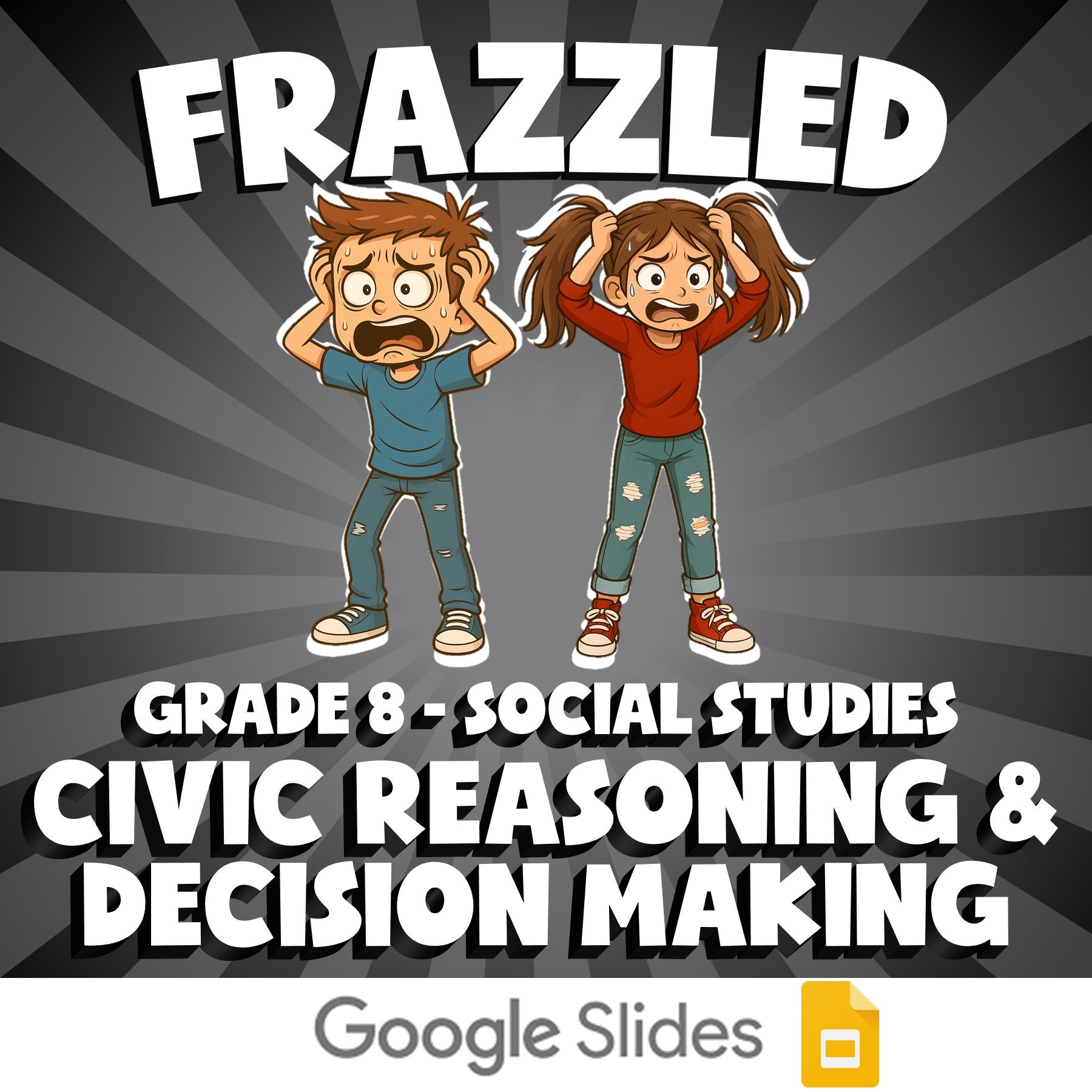 Civic Reasoning & Decision Making FRAZZLED Socials Game - No Prep Grade 8 Review