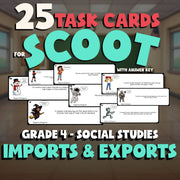 Imports & Exports SCOOT TASK CARDS Socials Game - No Prep Grade 4 Review
