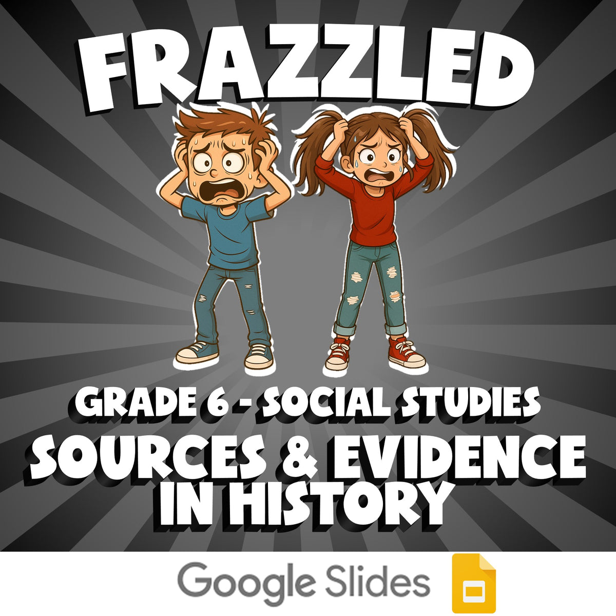 Sources & Evidence in History FRAZZLED Socials Game - No Prep Grade 6 Review