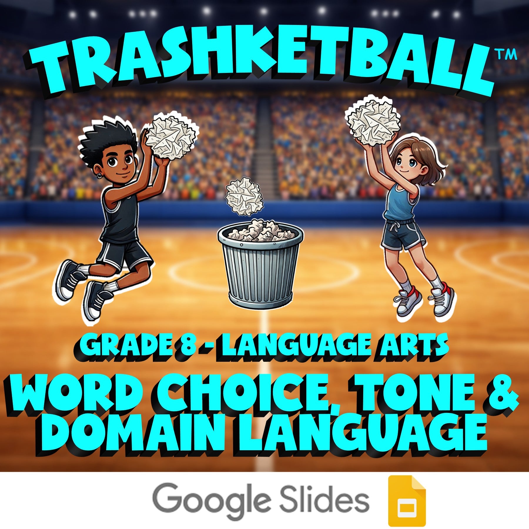 Word Choice, Tone & Domain Language TRASHKETBALL ELA Game - No Prep Grade 8