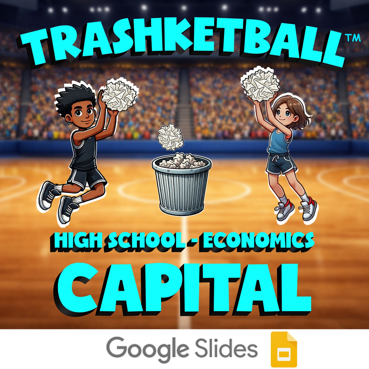 Capital TRASHKETBALL Economics Game - No Prep Review Activity