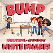 White Dwarfs BUMP Science Game - No Prep Astronomy Review Activity