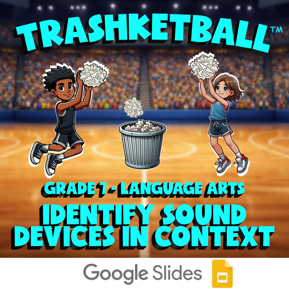 Identify Sound Devices in Context TRASHKETBALL ELA Game - No Prep Grade 7 Review