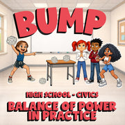 Balance of Power in Practice BUMP Civics Game - No Prep Review Activity