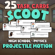 Projectile Motion SCOOT TASK CARDS Science Game - No Prep Physics Review