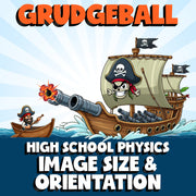 Image Size & Orientation GRUDGEBALL Science Game - No Prep Physics Review