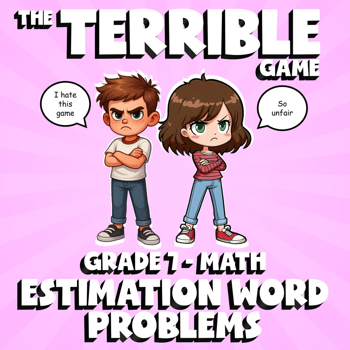 Estimation Word Problems THE TERRIBLE GAME - No Prep Grade 7 Math Review