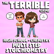 Multi Step Stoichiometry THE TERRIBLE GAME - No Prep Chemistry Science Review