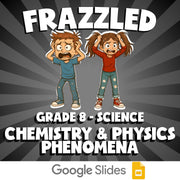 Chemistry & Physics Phenomena FRAZZLED Science Game - No Prep Grade 8 Review