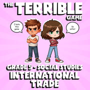 International Trade THE TERRIBLE GAME - No Prep Grade 5 Socials Review Activity