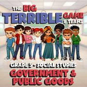 Government & Public Goods BIG TERRIBLE GAME - No Prep Grade 5 Socials Review
