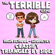 Classify Triangles By Sides THE TERRIBLE GAME - No Prep Geometry Math Review