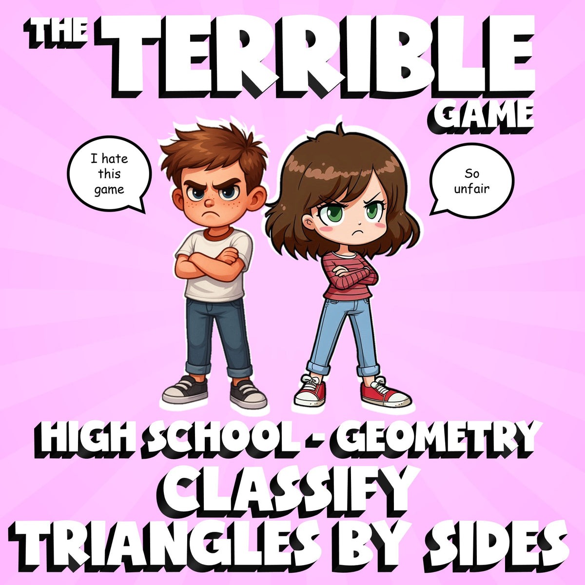 Classify Triangles By Sides THE TERRIBLE GAME - No Prep Geometry Math Review
