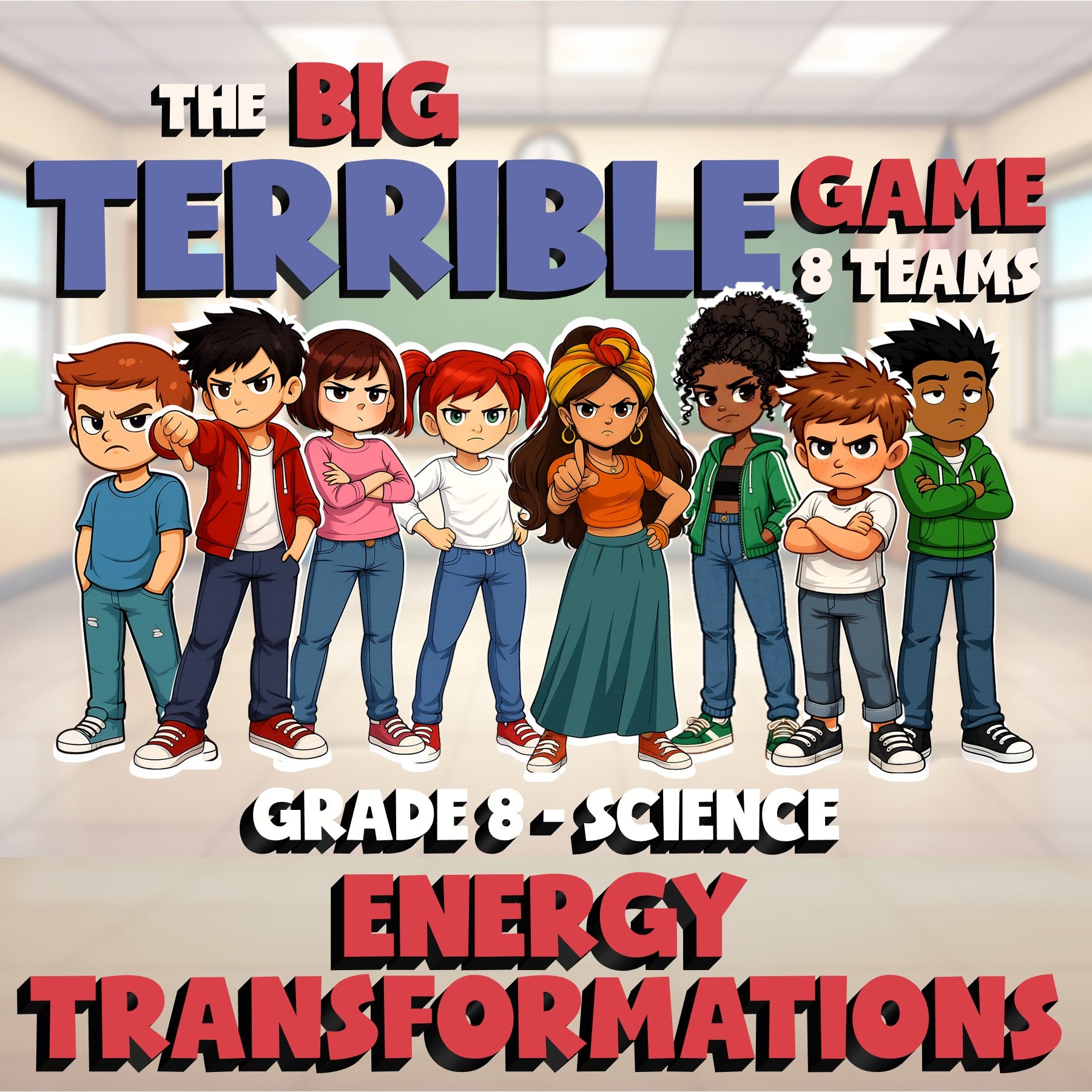 Energy Transformations BIG TERRIBLE GAME - No Prep Grade 8 Science Review