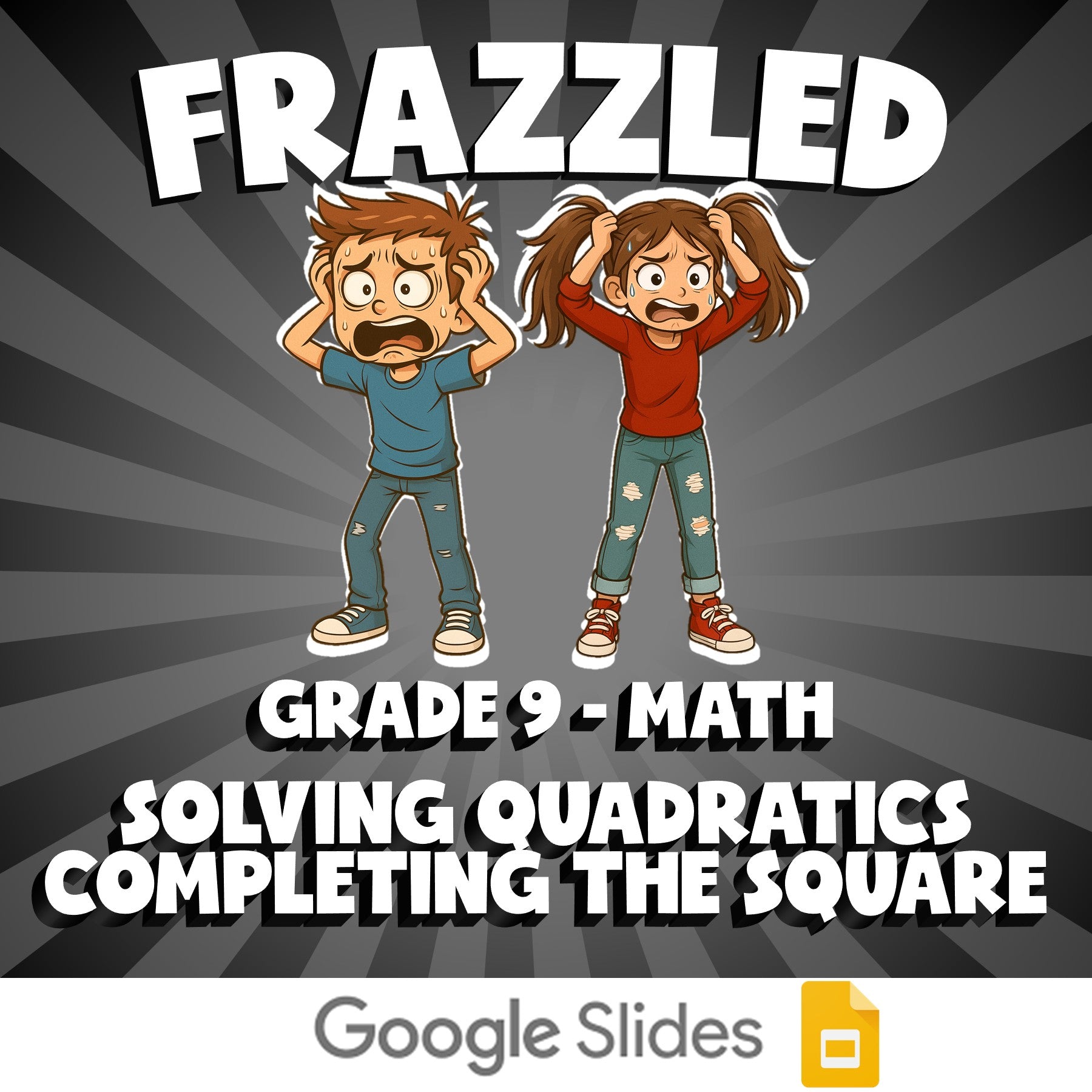 Solving Quadratics Completing the Square FRAZZLED Math Game - No Prep Grade 9