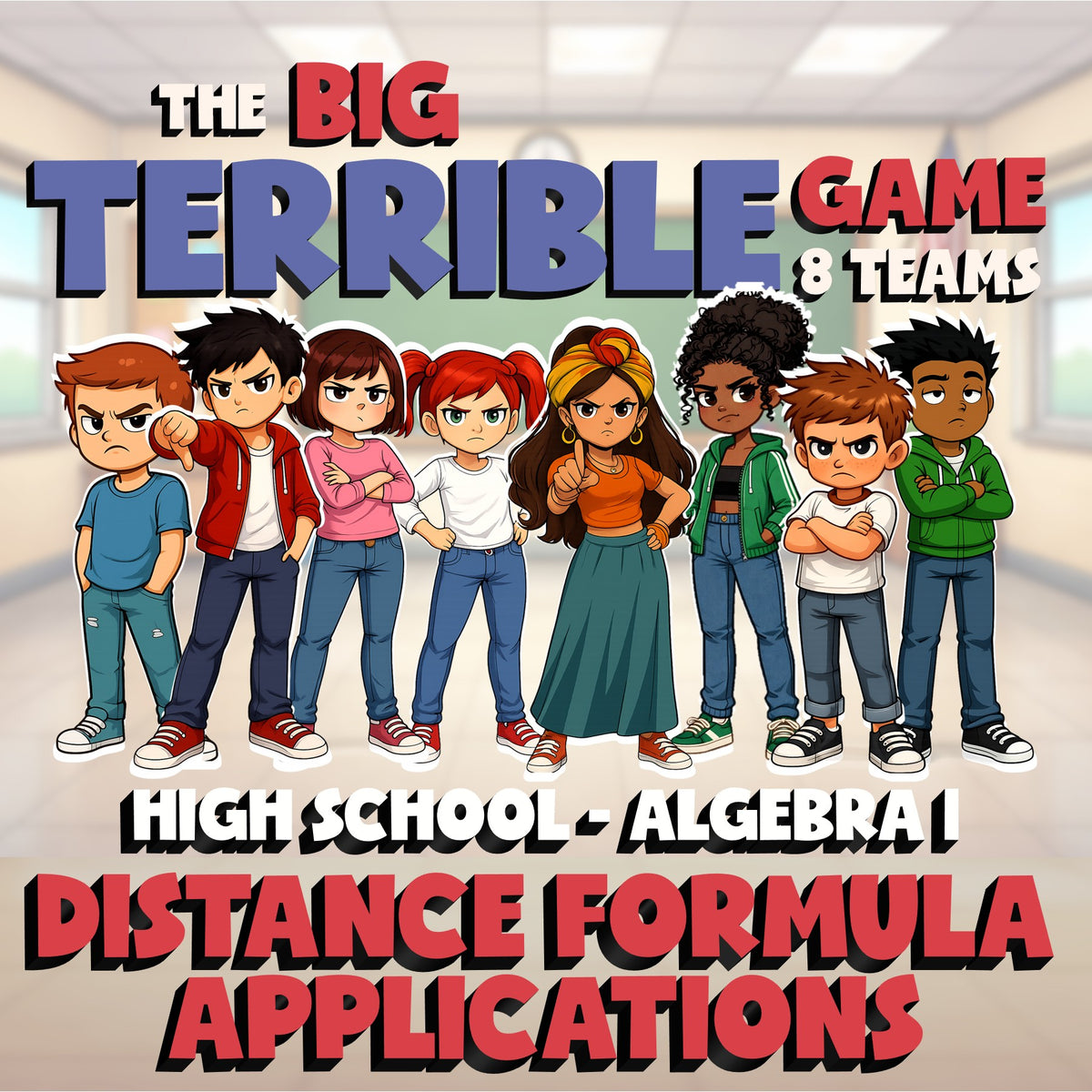 Distance Formula Applications BIG TERRIBLE GAME - No Prep Algebra 1 Math Review