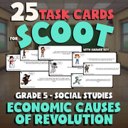 Economic Causes of Revolution SCOOT TASK CARDS Socials Game - No Prep Grade 5