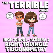 Right Triangle Trigonometry THE TERRIBLE GAME - No Prep Algebra 2 Math Review