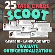 Evaluate Overgeneralization SCOOT TASK CARDS ELA Game - No Prep Grade 10 Review