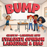 Evaluate Opinion Language & Bias BUMP ELA Game - No Prep Grade 10 Review