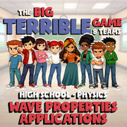 Wave Properties Applications BIG TERRIBLE GAME - No Prep Physics Science Review