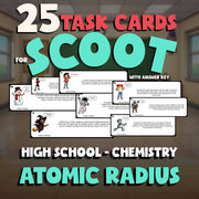 Atomic Radius SCOOT TASK CARDS Science Game - No Prep Chemistry Review Activity