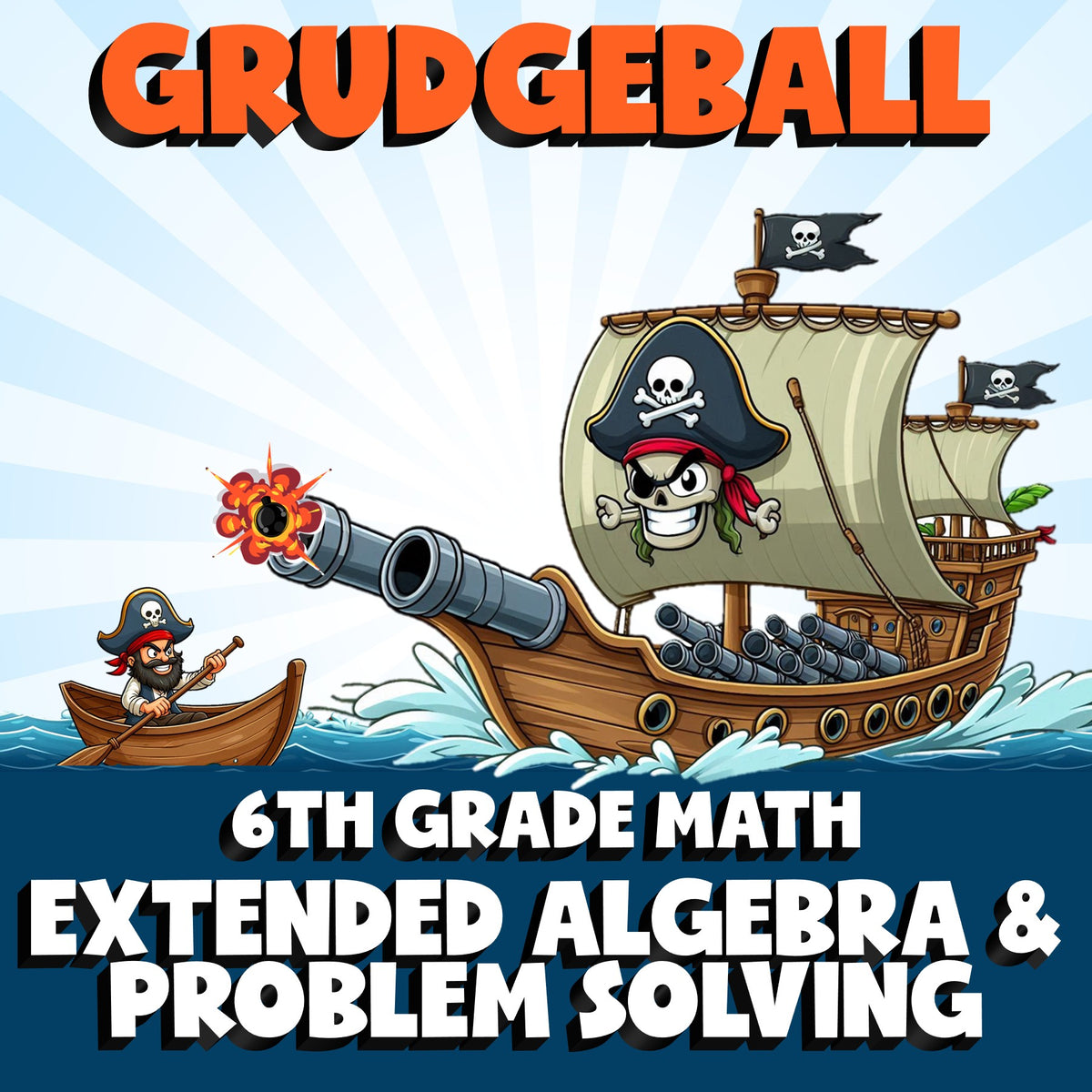 Extended Algebra & Problem Solving GRUDGEBALL Math Game - No Prep Grade 6 Review