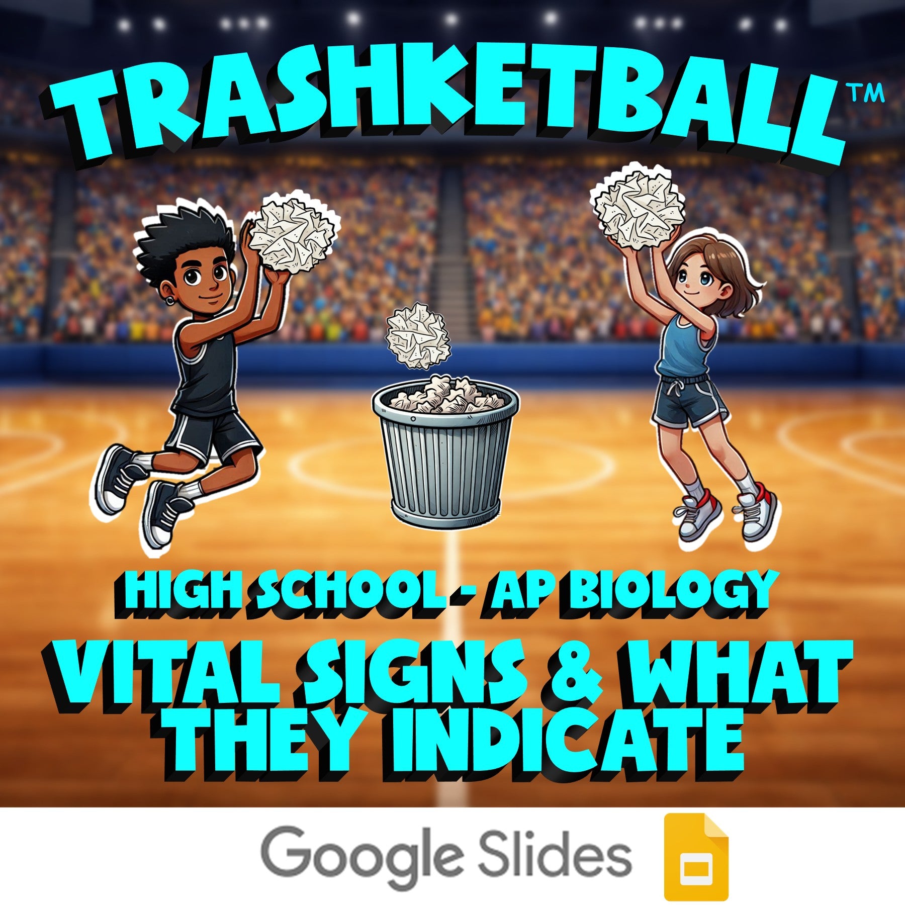 Vital Signs & What They Indicate TRASHKETBALL Science Game - No Prep AP Biology