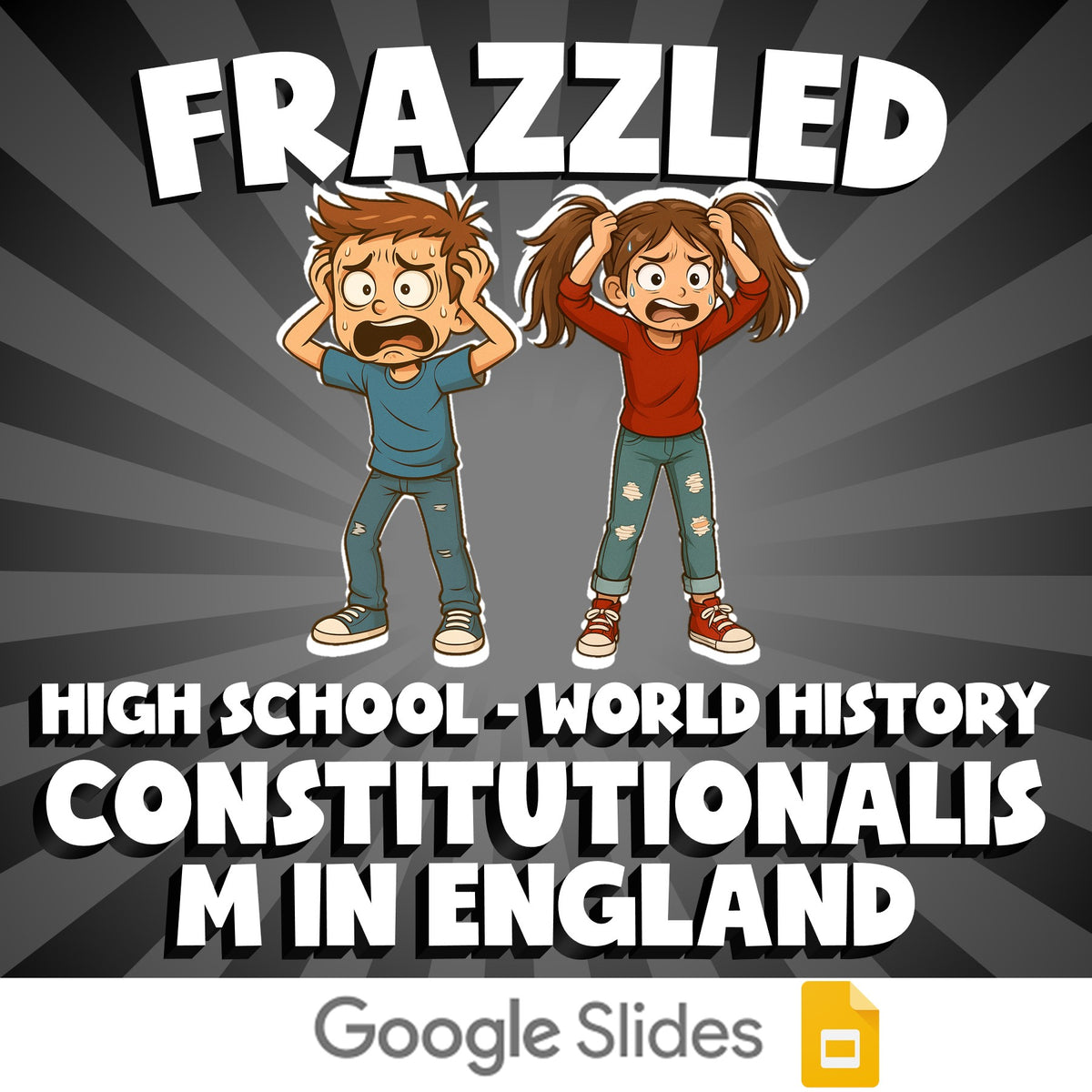 Constitutionalism in England FRAZZLED Game - No Prep World History Review