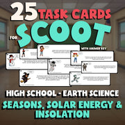 Seasons, Solar Energy & Insolation SCOOT TASK CARDS Game - No Prep Earth Science