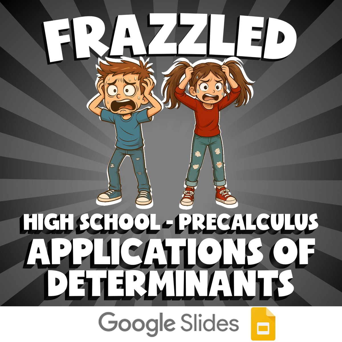 Applications of Determinants FRAZZLED Math Game - No Prep PreCalculus Review