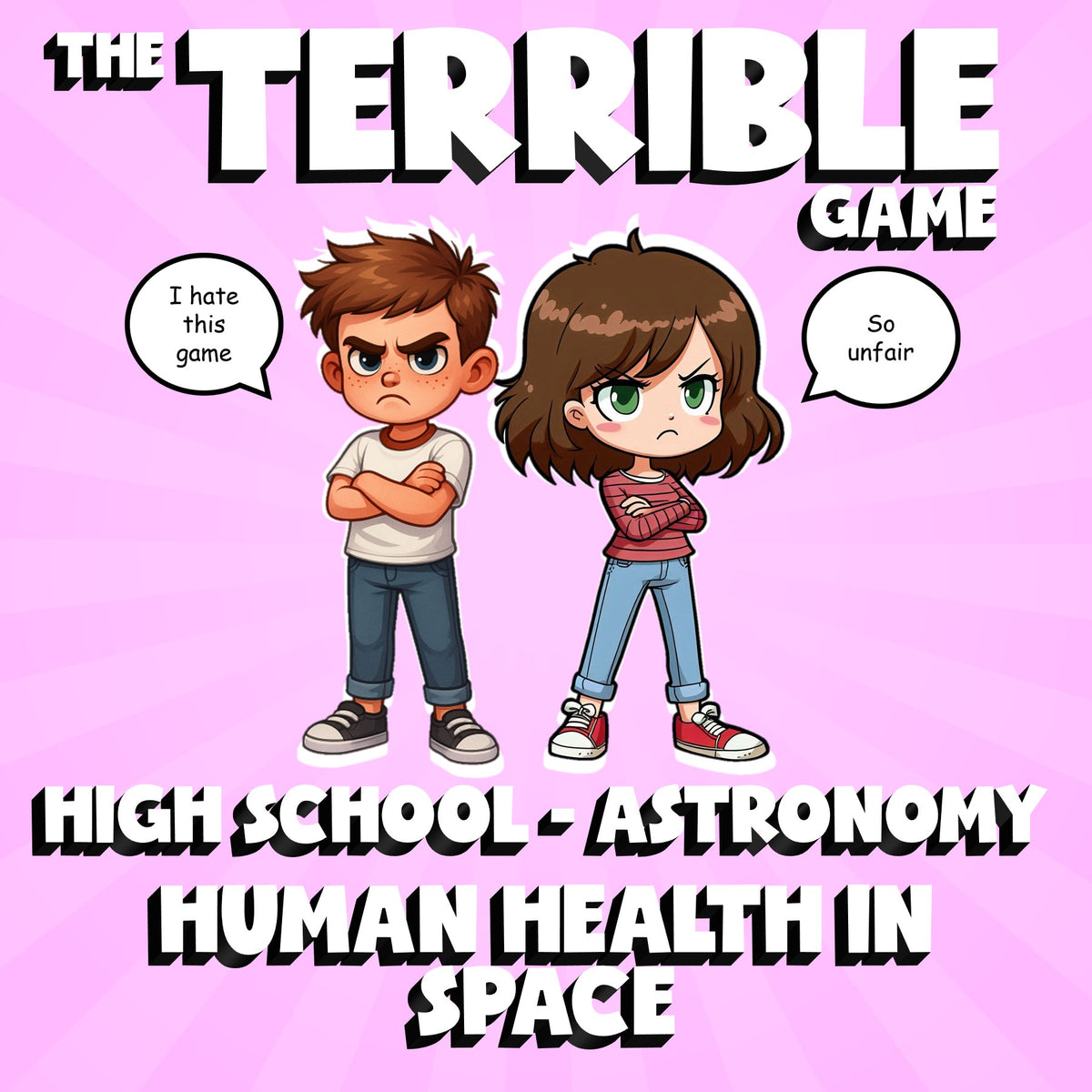 Human Health in Space THE TERRIBLE GAME - No Prep Astronomy Science Review