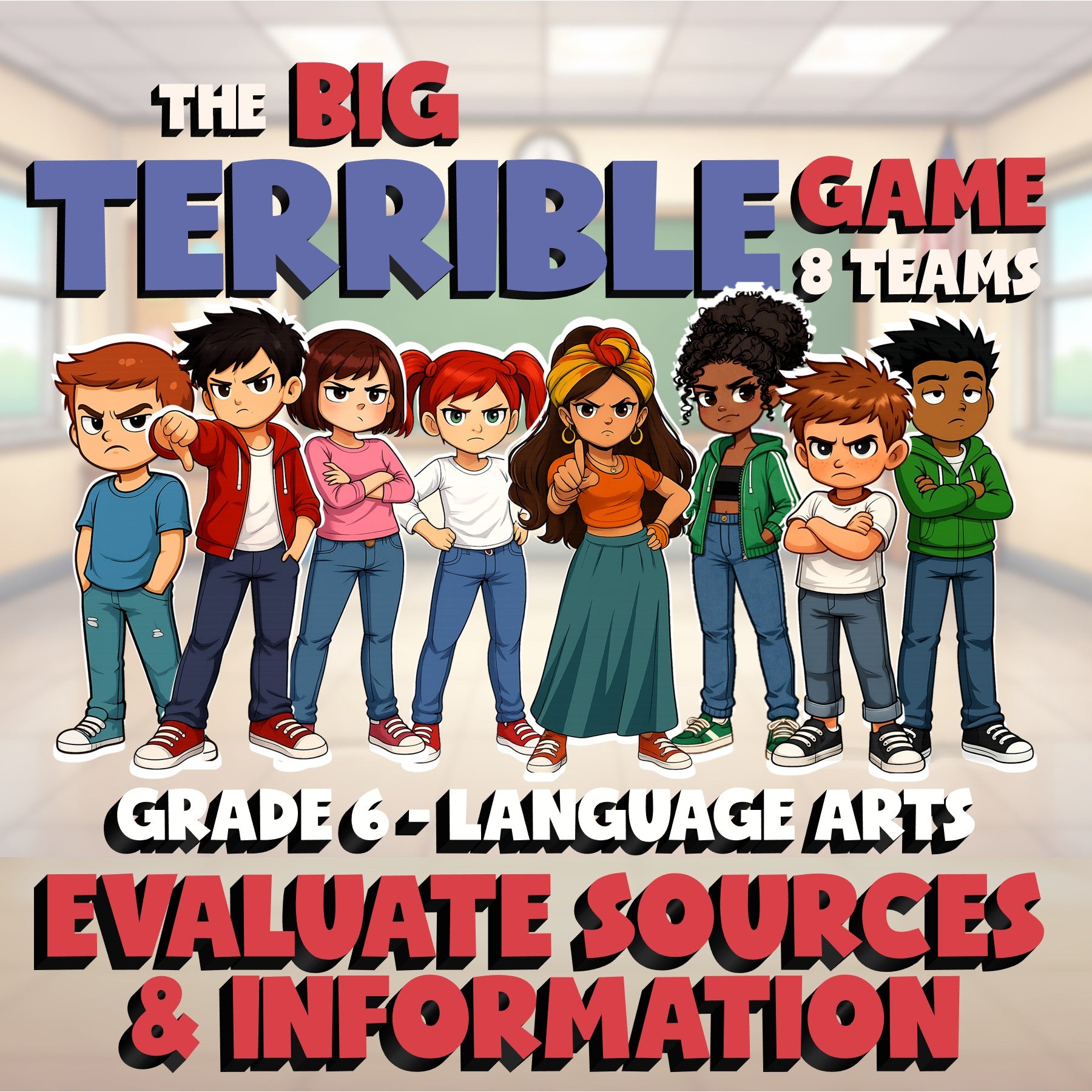 Evaluate Sources & Information BIG TERRIBLE GAME - No Prep Grade 6 ELA Review