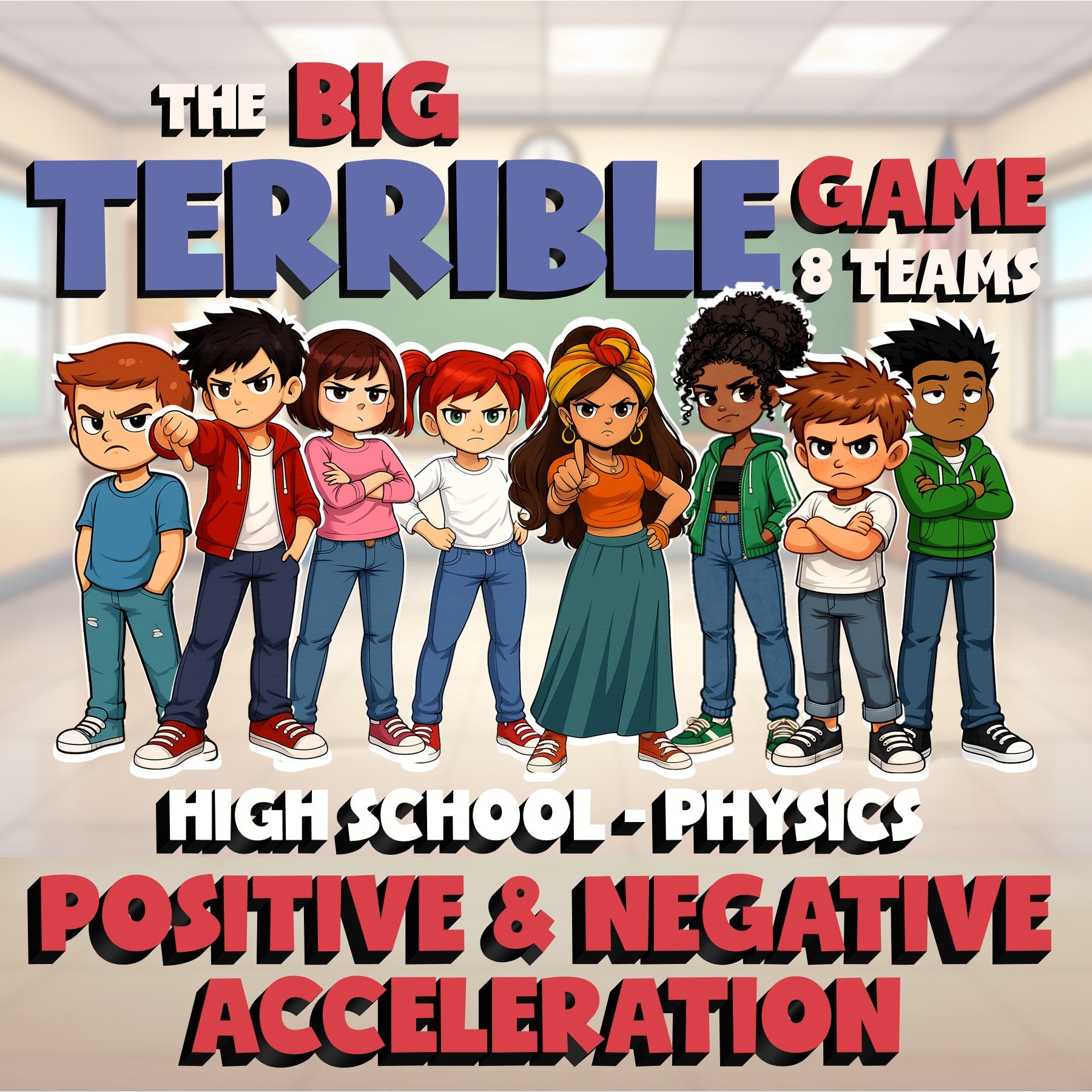 Positive & Negative Acceleration BIG TERRIBLE GAME - Physics Science Review