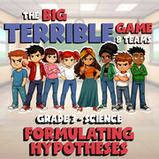 Formulating Hypotheses BIG TERRIBLE GAME - No Prep Grade 3 Science Review