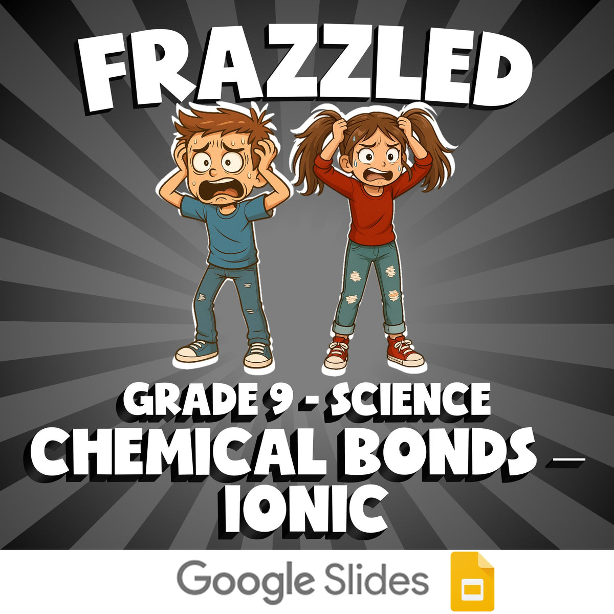 Chemical Bonds – Ionic FRAZZLED Science Game - No Prep Grade 9 Review Activity