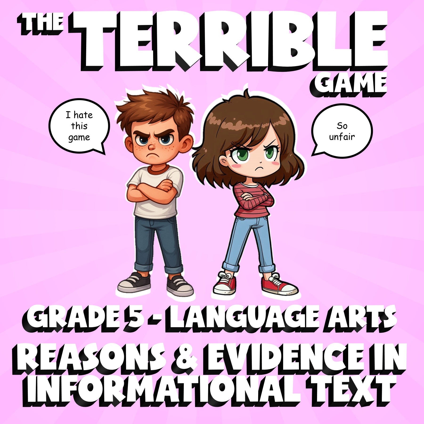 Reasons & Evidence in Informational Text THE TERRIBLE GAME - Grade 5 ELA Review