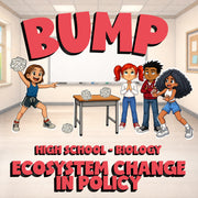 Ecosystem Change in Policy BUMP Science Game - No Prep Biology Review Activity