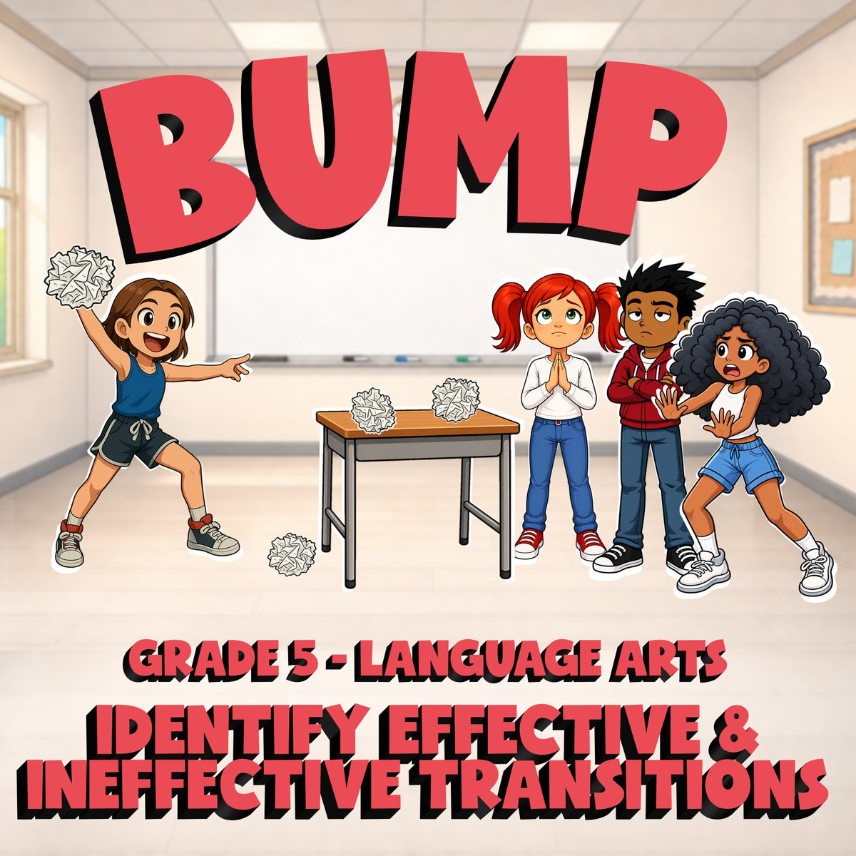 Identify Effective & Ineffective Transitions BUMP ELA Game - No Prep Grade 5