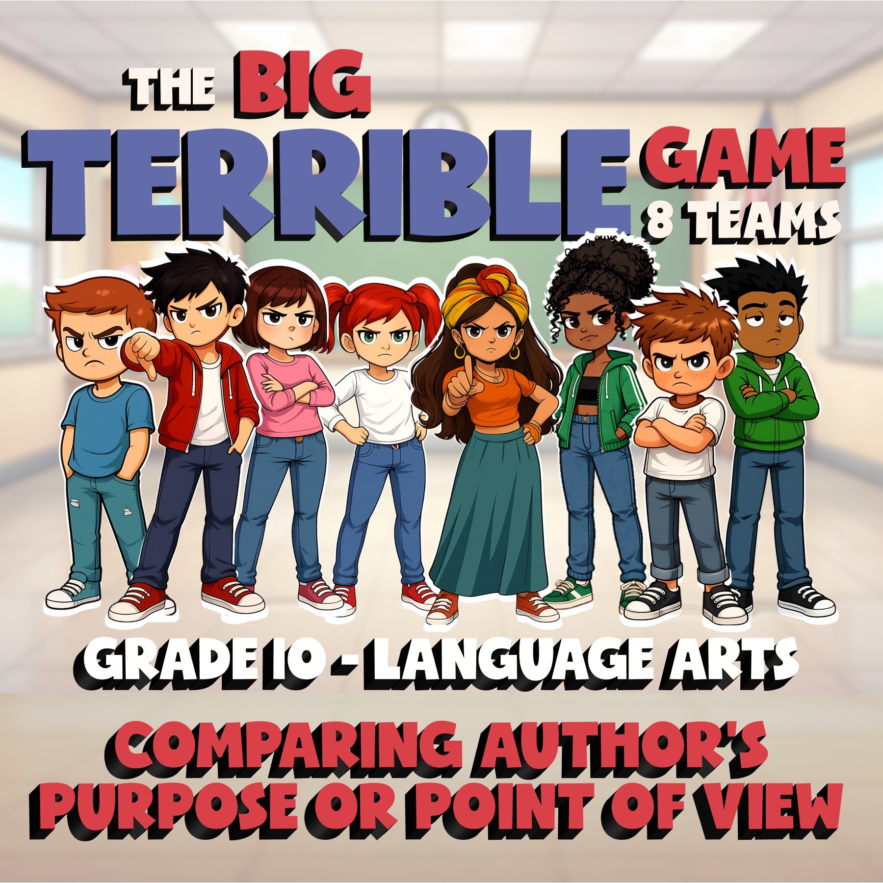 Comparing Author’s Purpose or Point of View BIG TERRIBLE GAME - Grade 10 ELA
