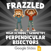 Perpendicular Bisectors FRAZZLED Math Game - No Prep Geometry Review Activity
