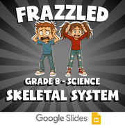Skeletal System FRAZZLED Science Game - No Prep Grade 8 Review Activity