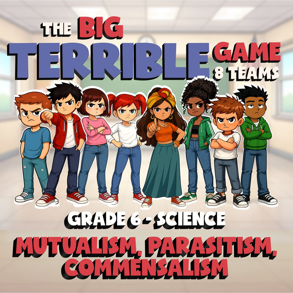 Mutualism, Parasitism, Commensalism BIG TERRIBLE GAME - Grade 6 Science Review