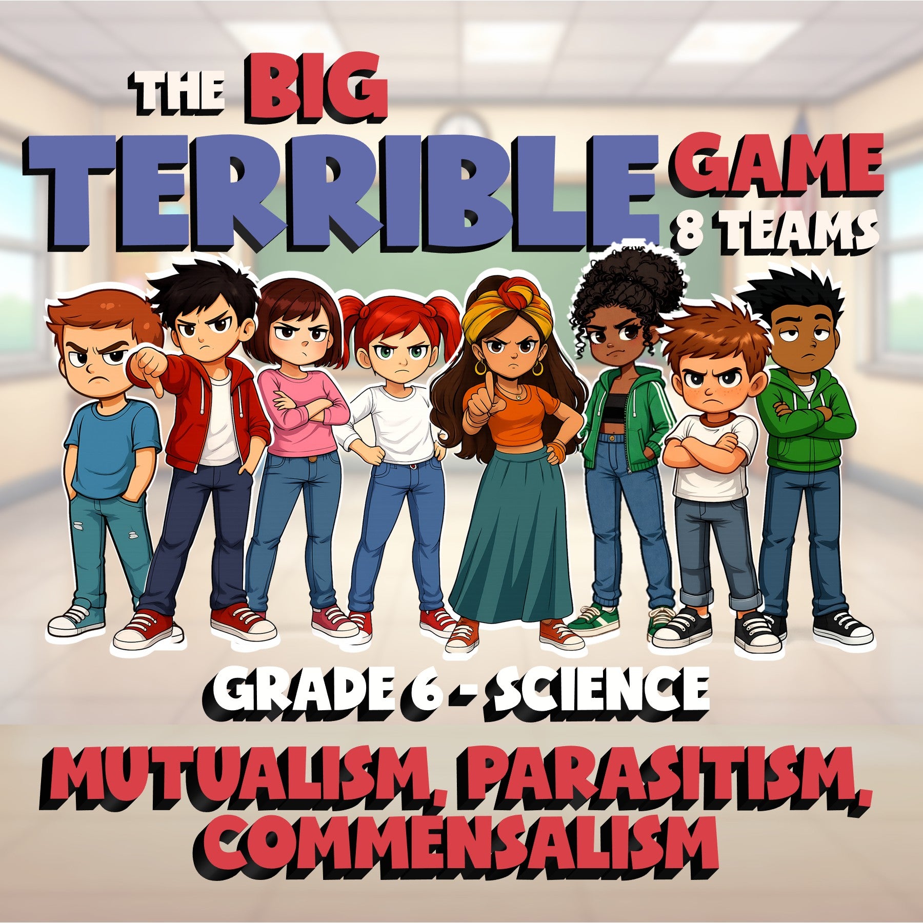 Mutualism, Parasitism, Commensalism BIG TERRIBLE GAME - Grade 6 Science Review