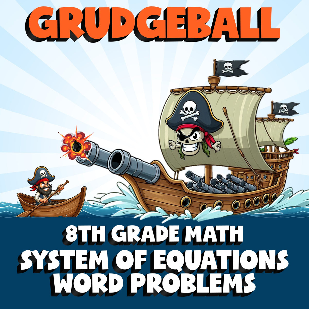System of Equations Word Problems GRUDGEBALL Math Game - No Prep Grade 8 Review