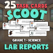 Lab Reports SCOOT TASK CARDS Science Game - No Prep Grade 7 Review Activity
